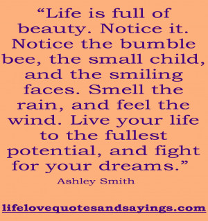 Life Is Full Of Beauty... | Love Quotes And SayingsLove Quotes And ...
