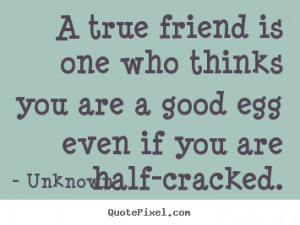 More Friendship Quotes | Motivational Quotes | Success Quotes ...
