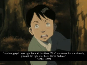 kenzo tenma #anime quotes #naoki urasawa's monster