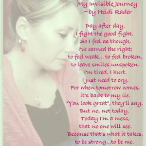 Quotes Strength, Invisible Illness Awareness, Invisible Illness Quotes ...