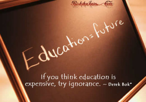 Education Quotes, Derek Bok