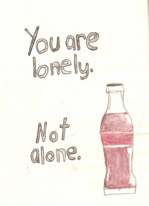 Don't be lonely