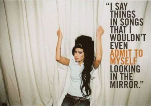 amy winehouse; love how music can say so much
