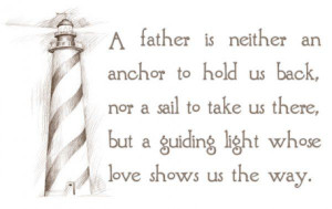 ... quotes on http://quotes-lover.com: Inspiration, Daddy, Guide Lights