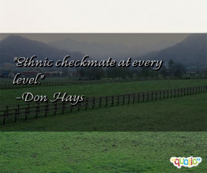 checkmate quotes follow in order of popularity. Be sure to bookmark ...