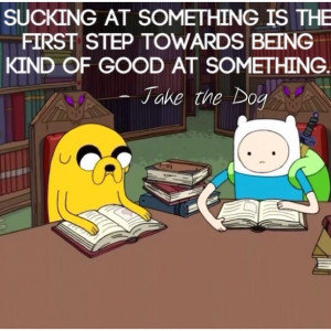 Adventure Time Jake Quotes