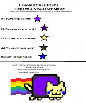 My brother's Nyan Cat Meme by 17nobleCREEPERS