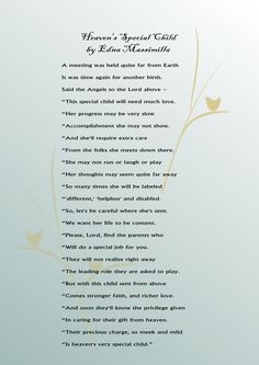 Heaven's Special Child. A poem for parents of special needs children ...