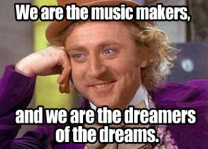 Best quote from Willy Wonka ever!