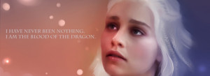 Daenerys Targaryen Quote facebook covers