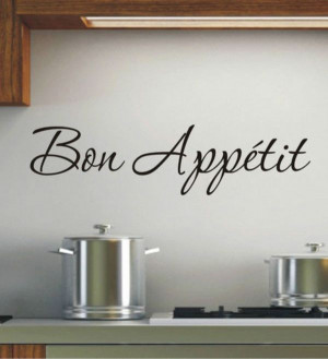 Bon Appetit...Dinner Home Wall Quotes Kitchen Sticker Cook Art ...