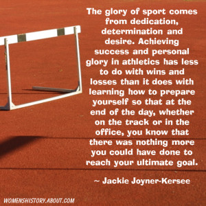 womenshistory.about.comJackie Joyner-Kersee Quote on Success