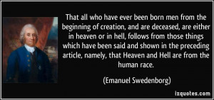 And as the Divine that goes forth from the Lord is the good of love ...