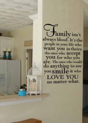 Family isn't always blood vinyl wall decal