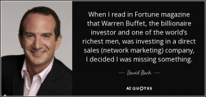 When I read in Fortune magazine that Warren Buffet, the billionaire ...