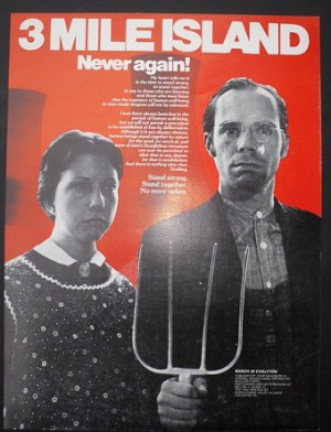Mile Island - Never again! Anti Nuclear Energy Poster