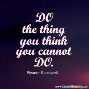 Great quote from Eleanor Roosevelt