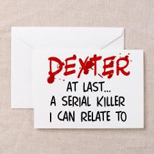 Dexter Morgan' Greeting Card for