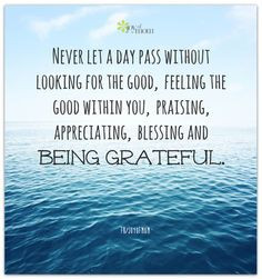 ... within you, praising, appreciating, blessing and being grateful. More