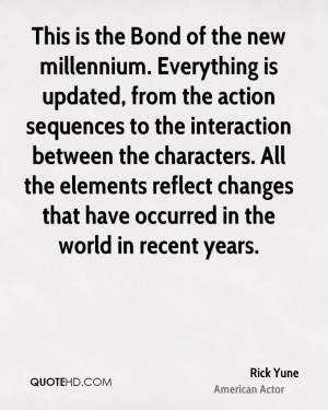 This is the Bond of the new millennium. Everything is updated, from ...