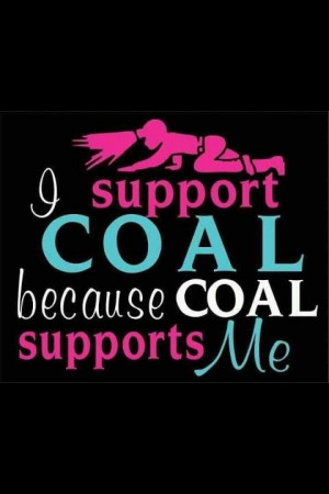 Minerals Daughters, Minerals Wife, Coal Minerals, Coal Miners, Support ...