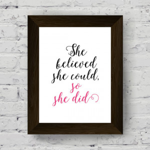 Printable Wall Art “She Believed She Could, So She Did” - Pink ...