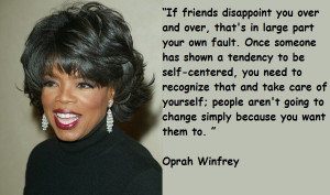 ... Someone Has Shown A Tendency To Be Self Centred - Disappointment Quote