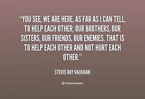 quote-Stevie-Ray-Vaughan-you-see-we-are-here-as-far-99060.png