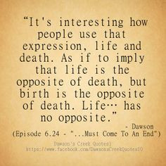 Dawsons Creek Quotes