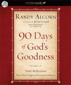 90 Days of God’s Goodness by Randy Alcorn is a daily devotional that ...