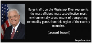 on the Mississippi River represents the most efficient, most cost ...