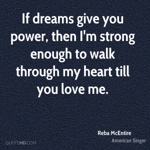 Reba McEntire Quotes