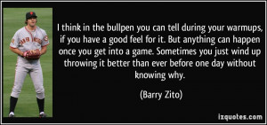 More Barry Zito Quotes