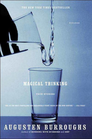 Augusten Burroughs Magical Thinking Book Cover
