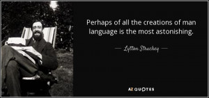 Lytton Strachey Quotes