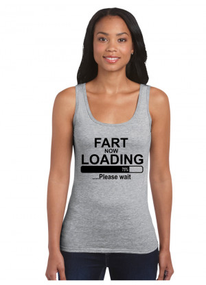 Details about Womens Funny Sayings Jokest tshirt Vests-Fart Loading-On ...