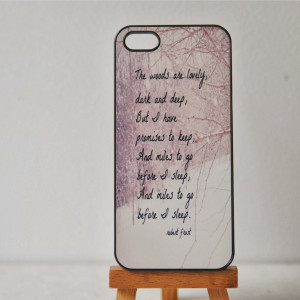 Robert Frost quote iphone case....Stopping by Woods on a Snowy Evening ...