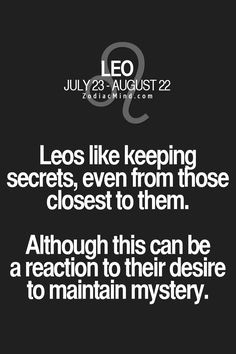 am a Leo Woman ~ Lioness with Lion's Heart.....