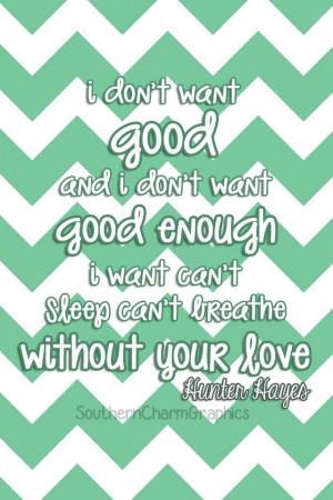 Want Crazy - Hunter Hayes