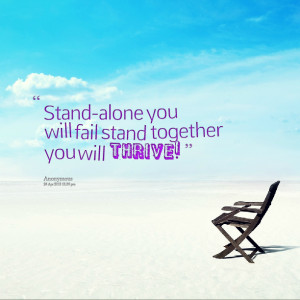Quotes About Standing Together. QuotesGram