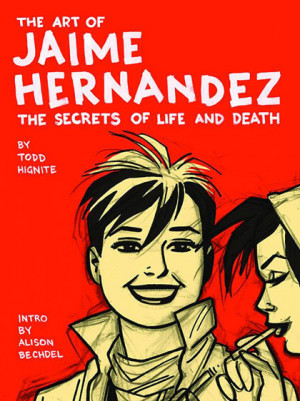Art Jaime Hernandez Secrets...