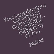 imperfections quote