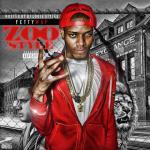 Fetty Wap Zoo Style (Hosted By DJ Louie Styles).