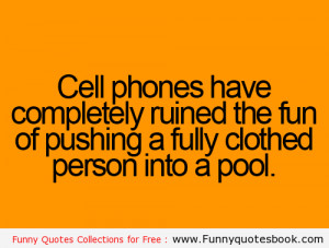 The Awkward moment with cell phones – Funny Quotes