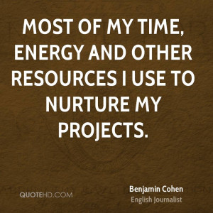 Benjamin Cohen Quotes