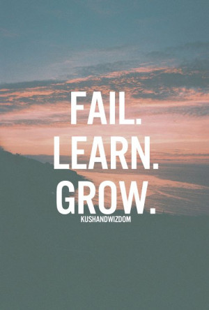 , Quotes In Life, Life Lessons, Fail Learning Growing, Life Wisdom ...