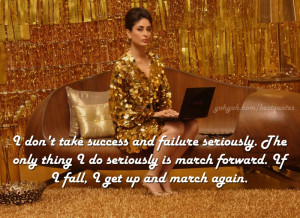 An Inspiring quote by indian actress Kareena Kapoor - Kareena Kapoor ...