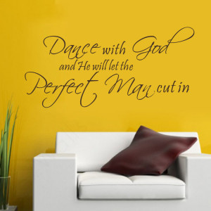 with god and he will let the perfect man cut in Vinyl Wall Art Quote ...