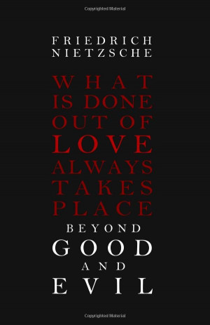 Beyond Good and Evil: Friedrich Nietzsche: 9781936594078: