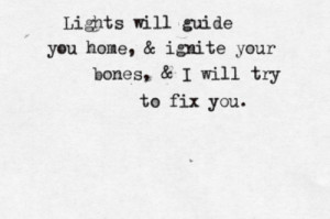 quote-a-lyric: Coldplay - Fix You Submitted by on livelovelife96's ...